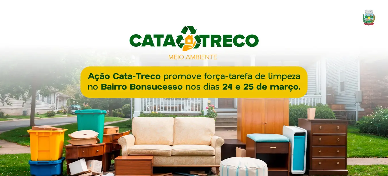  Ação do Cata-Treco atende moradores do Bonsucesso nos dias 24 e 25 de março, em Guarapuava